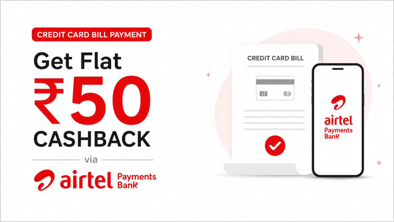 Mobikwik Credit Card Bill Payment Offer: Get Flat ₹50 Cashback via Airtel Payments Bank