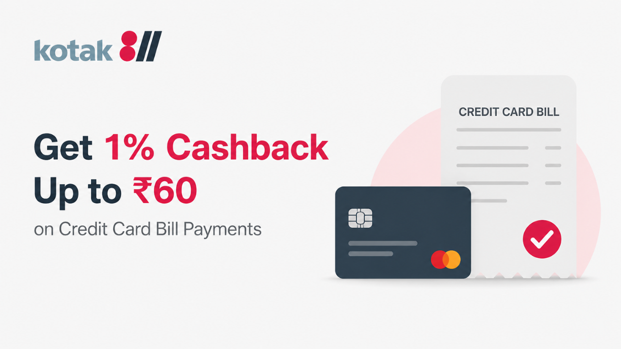 Kotak 811: Get 1% Cashback Up to ₹60 on Credit Card Bill Payments