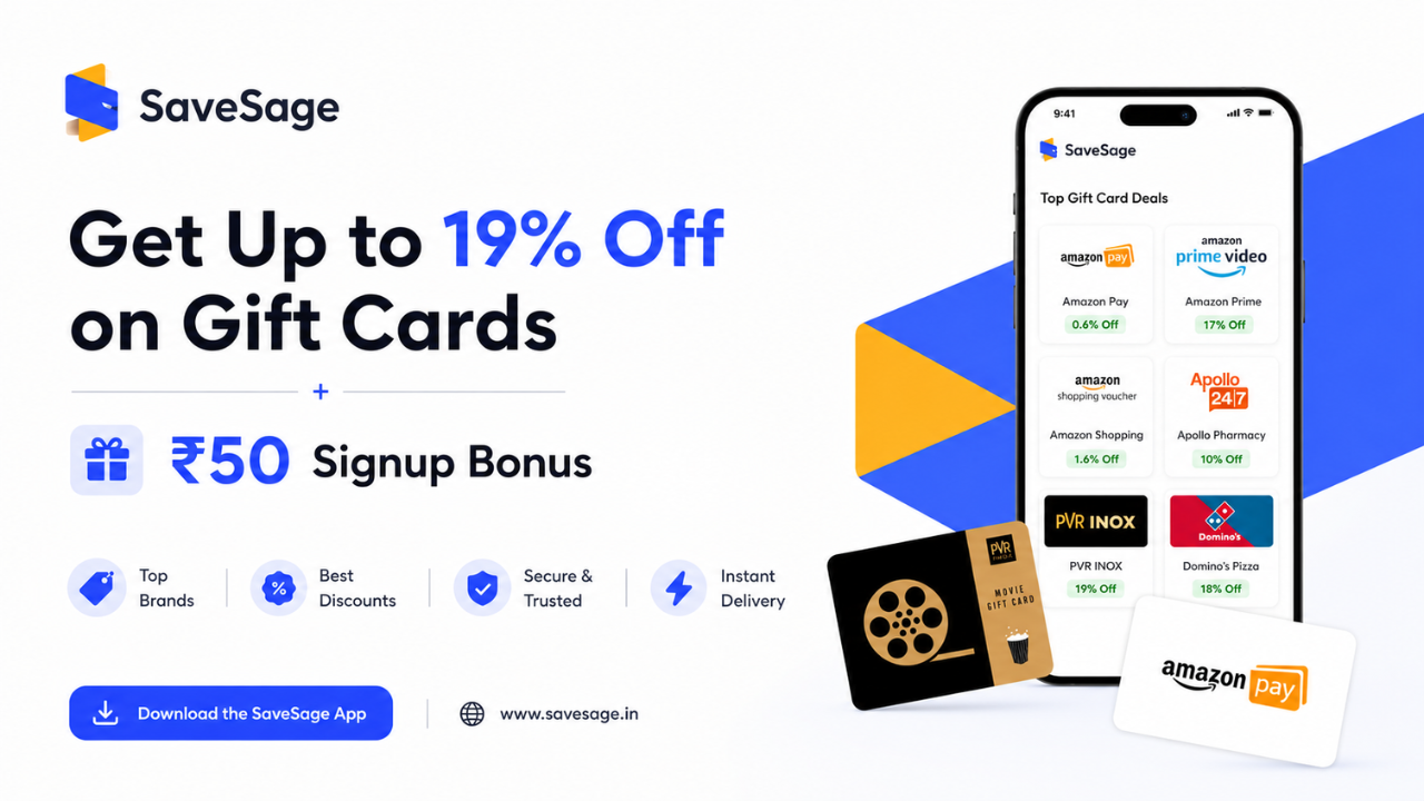 Savesage App Benefits: Get Up to 19% Off on Gift Cards & ₹50 Signup Bonus