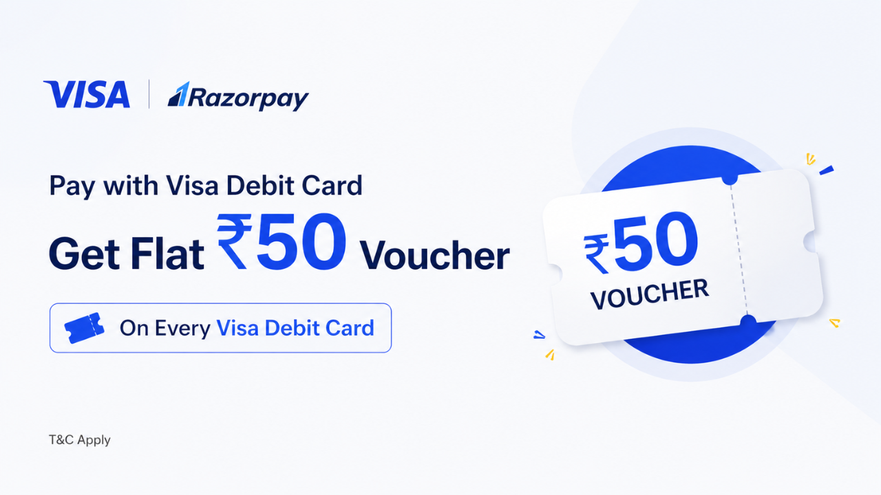 Visa x Razorpay Offer: Get Flat ₹50 Voucher on Every Visa Debit Card