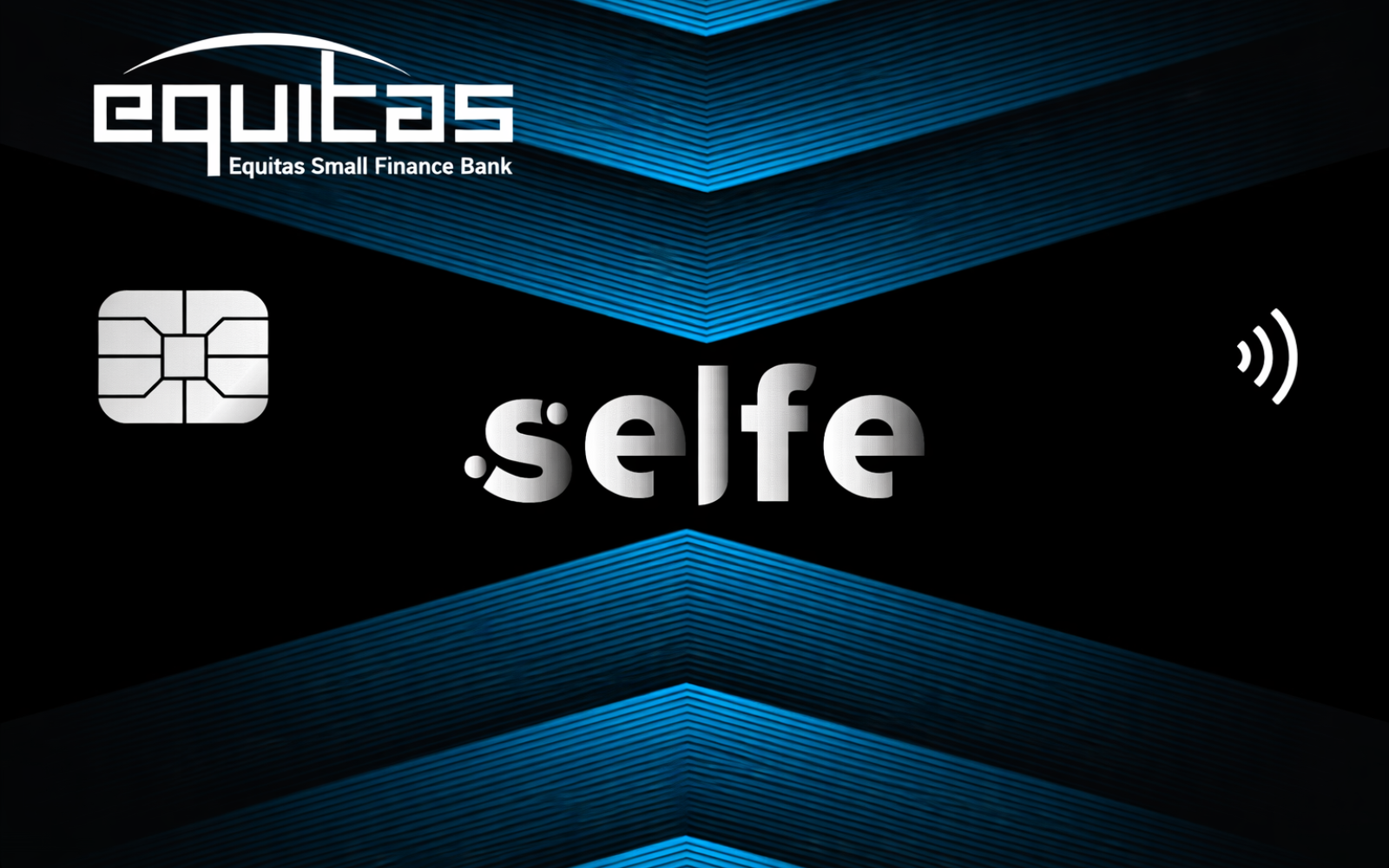 Equitas Bank Selfe Credit Card
