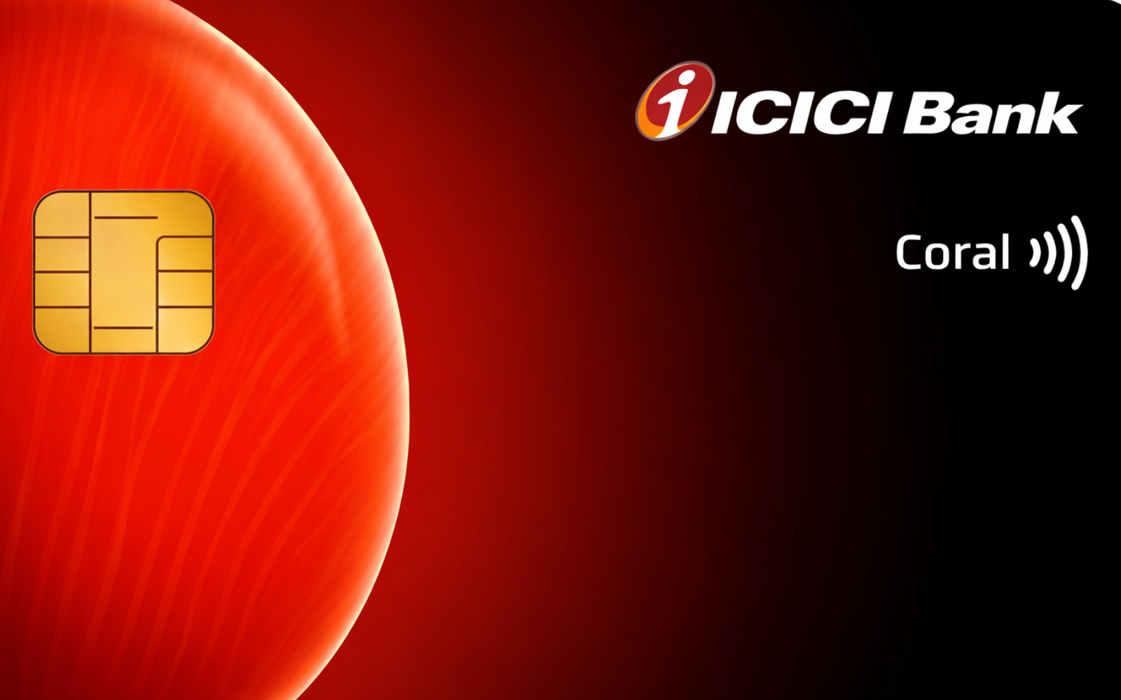 ICICI Coral Credit Card (RuPay Variant)